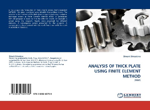 ANALYSIS OF THICK PLATE USING FINITE ELEMENT METHOD: (FEM)