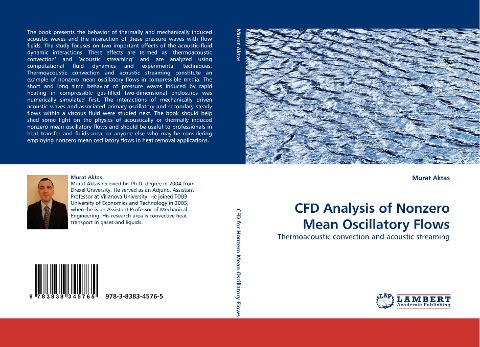 CFD Analysis of Nonzero Mean Oscillatory Flows: Thermoacoustic convection and acoustic streaming