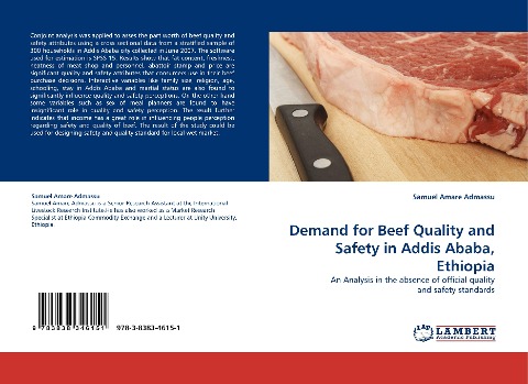 Demand for Beef Quality and Safety in Addis Ababa, Ethiopia: An Analysis in the absence of official quality and safety standards
