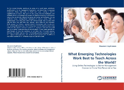 What Emerging Technologies Work Best to Teach Across the World?: Using Online Technologies to Deliver Management Courses to Cruise Ship Personnel at Sea
