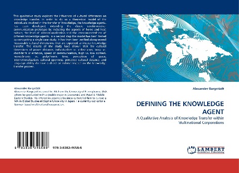 DEFINING THE KNOWLEDGE AGENT: A Qualitative Analysis of Knowledge Transfer within Multinational Corporations
