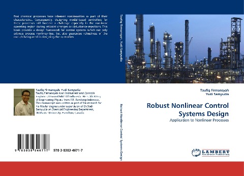 Robust Nonlinear Control Systems Design: Application to Nonlinear Processes