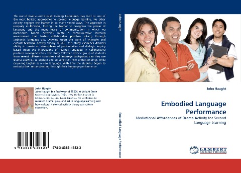 Embodied Language Performance: Mediational Affordances of Drama Activity for Second Language Learning
