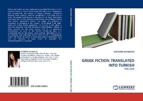 GREEK FICTION TRANSLATED INTO TURKISH: 1990-2006
