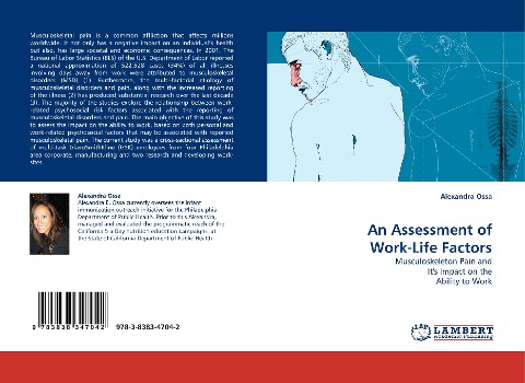 An Assessment of Work-Life Factors: Musculoskeleton Pain and Its Impact on the Ability to Work