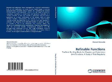 Refinable Functions: The Basic Building Blocks for Wavelets and Subdivision Limit Functions: A Study of Their Regularity