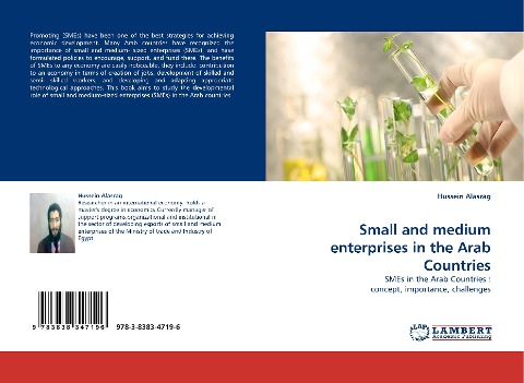 Small and medium enterprises in the Arab Countries: SMEs in the Arab Countries : concept, importance, challenges