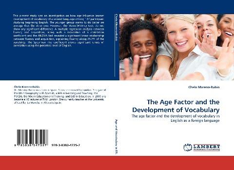 The Age Factor and the Development of Vocabulary: The age factor and the development of vocabulary in English as a foreign language