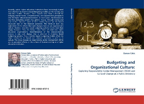 Budgeting and Organizational Culture:: Exploring Responsibility Center Management (RCM) and Cultural Change at a Public University