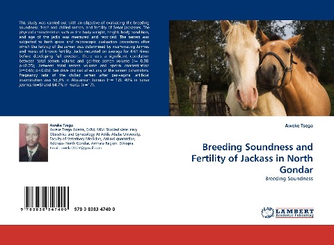Breeding Soundness and Fertility of Jackass in North Gondar: Breeding Soundness