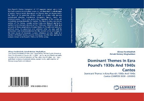 Dominant Themes In Ezra Pounds 1930s And 1940s Cantos: Dominant Themes In Ezra Pounds 1930s And 1940s Cantos (CANTOS XXXI - LXXXIV)