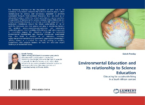 Environmental Education and its relationship to Science Education: Educating for sustainable living in a South African context