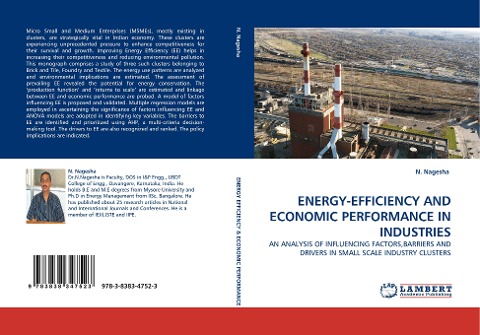 ENERGY-EFFICIENCY AND ECONOMIC PERFORMANCE IN INDUSTRIES: AN ANALYSIS OF INFLUENCING FACTORS,BARRIERS AND DRIVERS IN SMALL SCALE INDUSTRY CLUSTERS