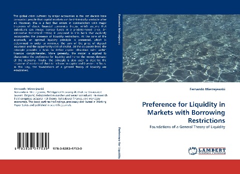 Preference for Liquidity in Markets with Borrowing Restrictions: Foundations of a General Theory of Liquidity
