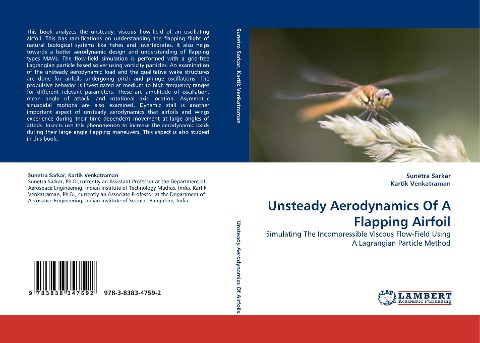 Unsteady Aerodynamics Of A Flapping Airfoil: Simulating The Incompressible Viscous Flow-Field Using A Lagrangian Particle Method