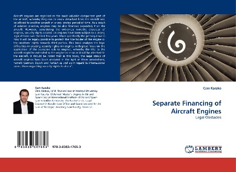 Separate Financing of Aircraft Engines: Legal Obstacles