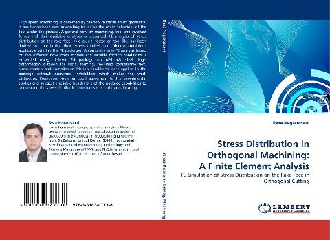 Stress Distribution in Orthogonal Machining: A Finite Element Analysis: FE Simulation of Stress Distribution on the Rake Face in Orthogonal Cutting