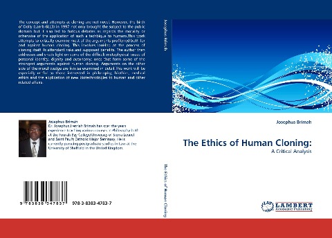The Ethics of Human Cloning:: A Critical Analysis