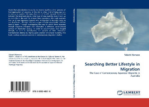 Searching Better Lifestyle in Migration: The Case of Contemporary Japanese Migrants in Australia