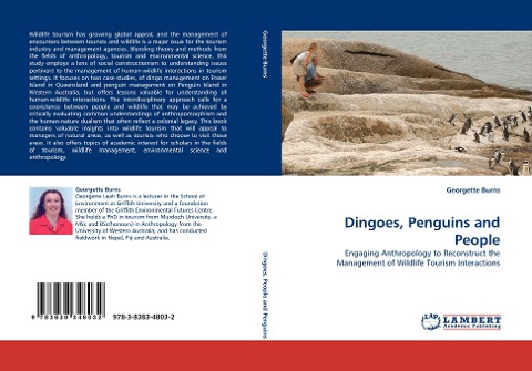 Dingoes, Penguins and People: Engaging Anthropology to Reconstruct the Management of Wildlife Tourism Interactions