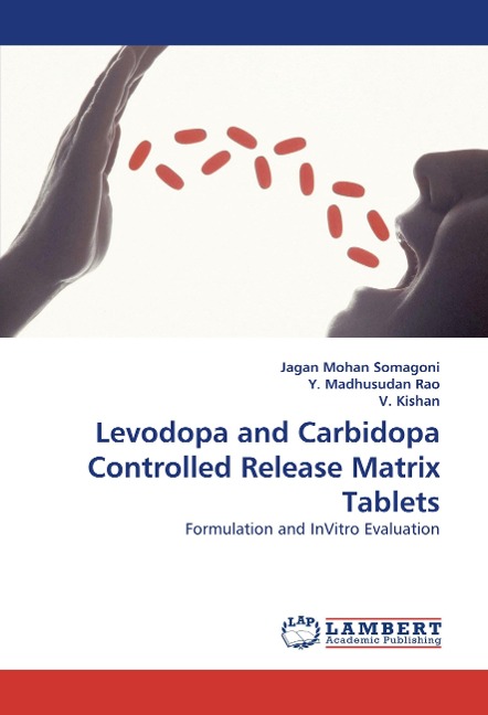 Levodopa and Carbidopa Controlled Release Matrix Tablets: Formulation and InVitro Evaluation