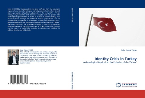 Identity Crisis in Turkey: A Genealogical Inquiry into the Exclusion of the Others