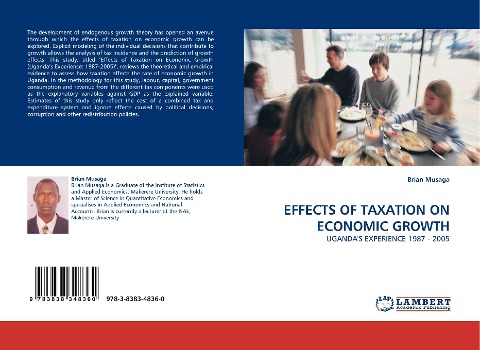 EFFECTS OF TAXATION ON ECONOMIC GROWTH: UGANDAS EXPERIENCE 1987 - 2005