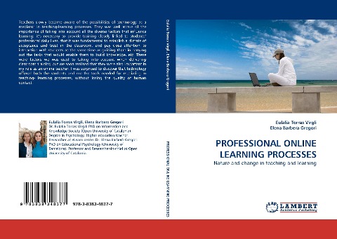 PROFESSIONAL ONLINE LEARNING PROCESSES: Nature and change in teaching and learning