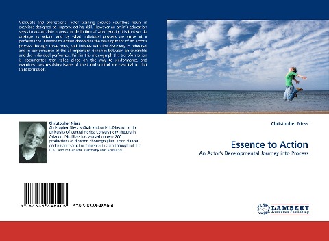 Essence to Action: An Actors Developmental Journey into Process