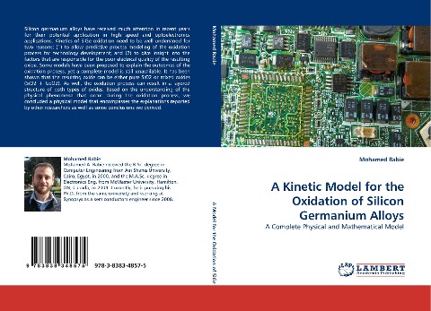 A Kinetic Model for the Oxidation of Silicon Germanium Alloys: A Complete Physical and Mathematical Model