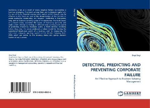 DETECTING, PREDICTING AND PREVENTING CORPORATE FAILURE: An Effective Approach to Business Solvency Management
