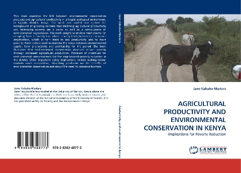 AGRICULTURAL PRODUCTIVITY AND ENVIRONMENTAL CONSERVATION IN KENYA: Implications for Poverty Reduction