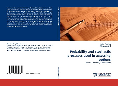 Probability and stochastic processes used in assessing options: Basics, Concepts, Applications