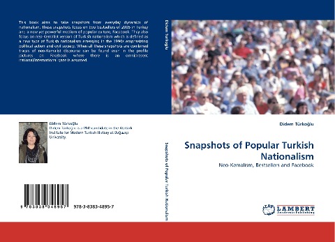 Snapshots of Popular Turkish Nationalism: Neo-Kemalism, Bestsellers and Facebook