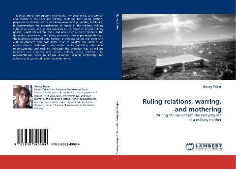 Ruling relations, warring, and mothering: Writing the social from the everyday life of a military mother