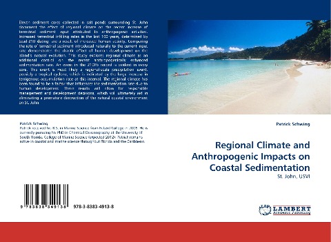 Regional Climate and Anthropogenic Impacts on Coastal Sedimentation: St. John, USVI