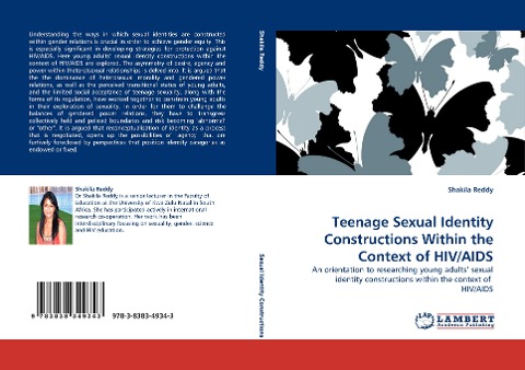 Teenage Sexual Identity Constructions Within the Context of HIV/AIDS: An orientation to researching young adults sexual identity constructions within the context of  HIV/AIDS
