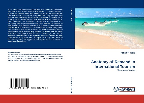 Anatomy of Demand in International Tourism: The case of Aruba