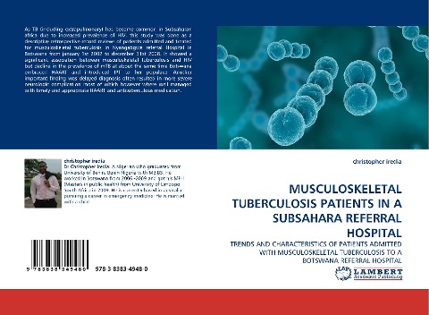 MUSCULOSKELETAL TUBERCULOSIS PATIENTS IN A SUBSAHARA REFERRAL HOSPITAL: TRENDS AND CHARACTERISTICS OF PATIENTS ADMITTED WITH MUSCULOSKELETAL TUBERCULOSIS TO A BOTSWANA REFERRAL HOSPITAL