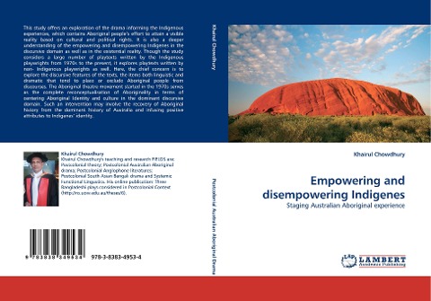 Empowering and disempowering Indigenes: Staging Australian Aboriginal experience