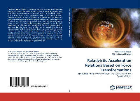 Relativistic Acceleration Relations Based on Force Transformations: Special Relativity Theory Without the Constancy of the Speed of Light