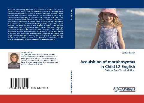 Acquisition of morphosyntax in Child L2 English: Evidence from Turkish children