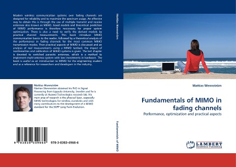 Fundamentals of MIMO in fading channels: Performance, optimization and practical aspects