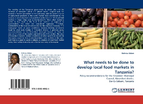 What needs to be done to develop local food markets in Tanzania?: Policy recommendations for the Kinondoni Municipal Council, Kinondoni district, Dar-Es-Salaam, Tanzania
