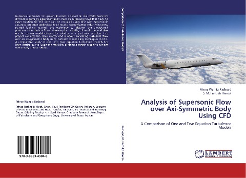Analysis of Supersonic Flow over Axi-Symmetric Body Using CFD: A Comparison of One and Two Equation Turbulence Models