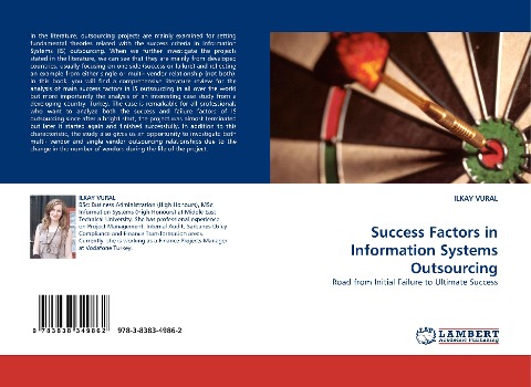 Success Factors in Information Systems Outsourcing: Road from Initial Failure to Ultimate Success