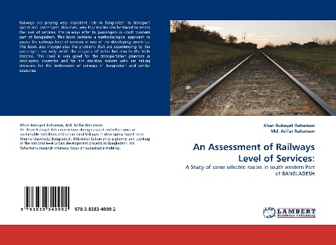 An Assessment of Railways Level of Services:: A Study of some selected routes in south western Part of BANGLADESH