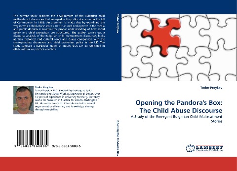 Opening the Pandoras Box: The Child Abuse Discourse: A Study of the Emergent Bulgarian Child Maltreatment Stories