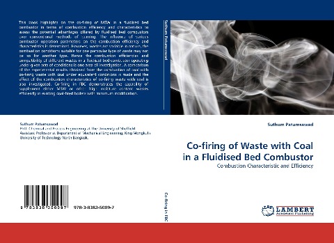 Co-firing of Waste with Coal in a Fluidised Bed Combustor: Combustion Characteristic and Efficiency