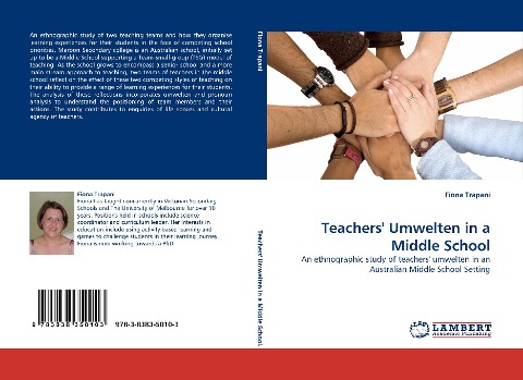 Teachers Umwelten in a Middle School: An ethnographic study of teachers umwelten in an Australian Middle School Setting